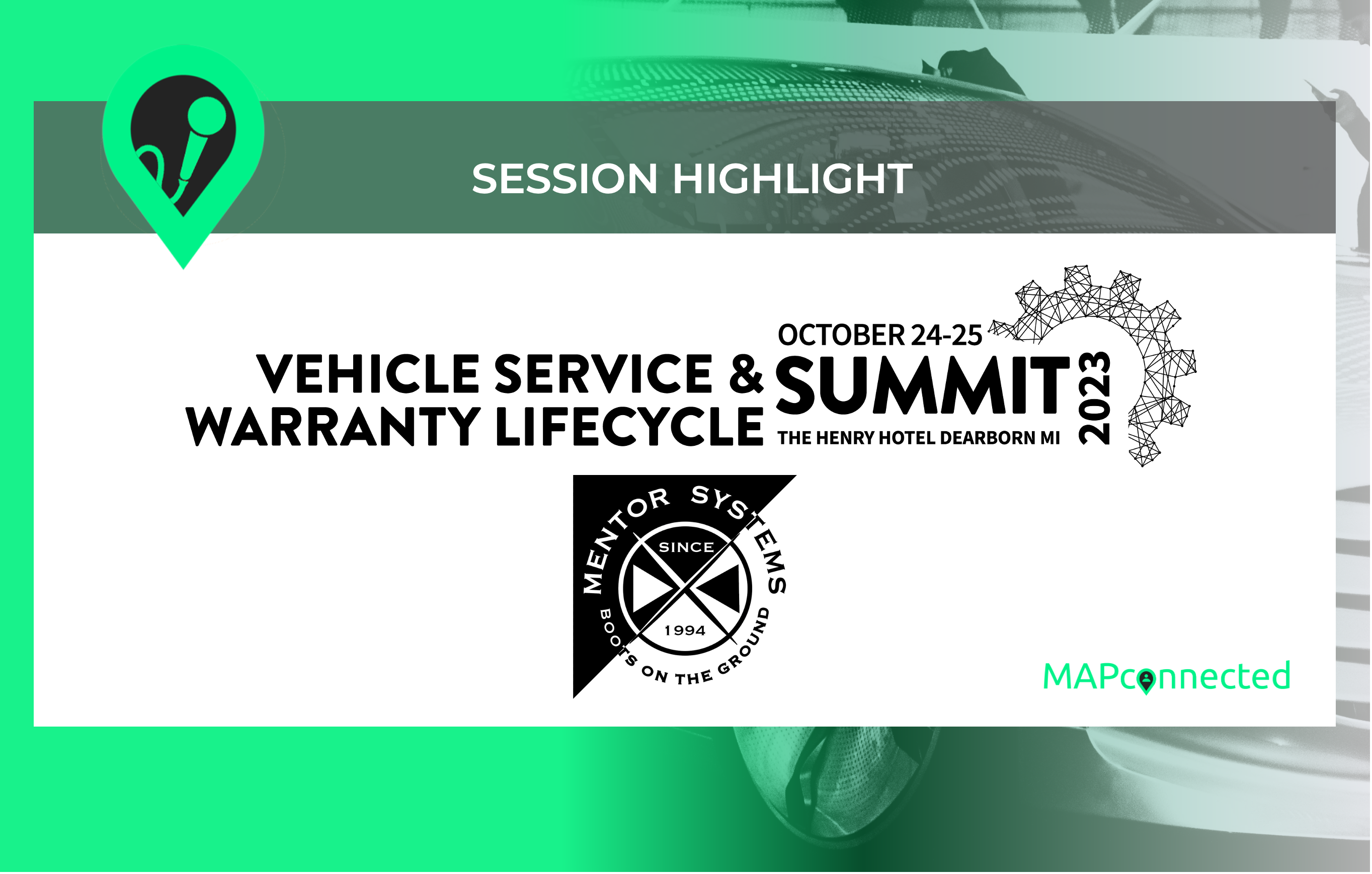 Mentor Systems Session Highlight – Vehicle Service and Warranty Lifecycle Summit 2023